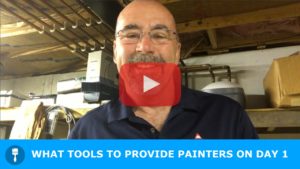 What Tools to Provide Painters on Day One