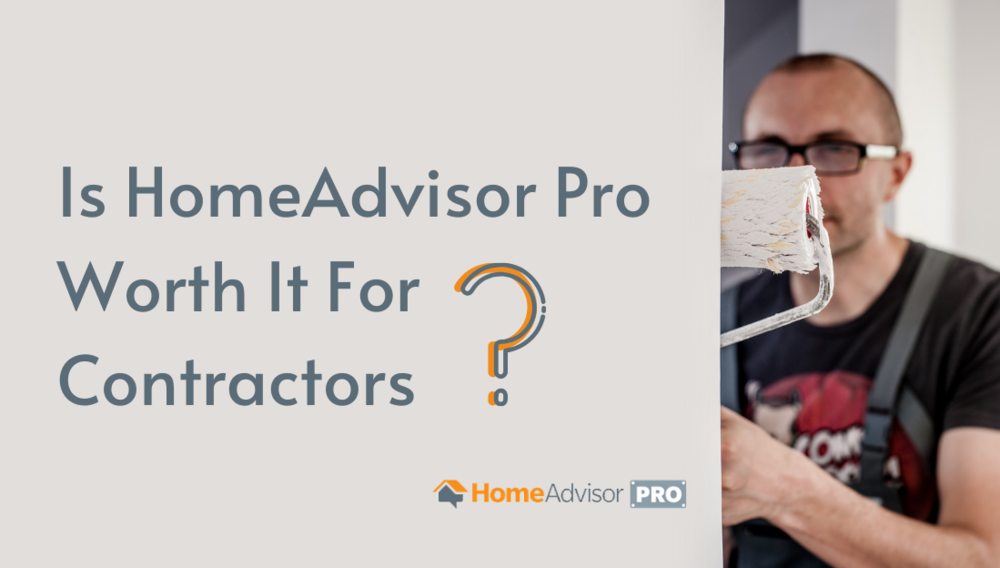 Is Home Advisor Pro Worth it for Painting Contractors, Estimating, Marketing, Hiring, Business Coach